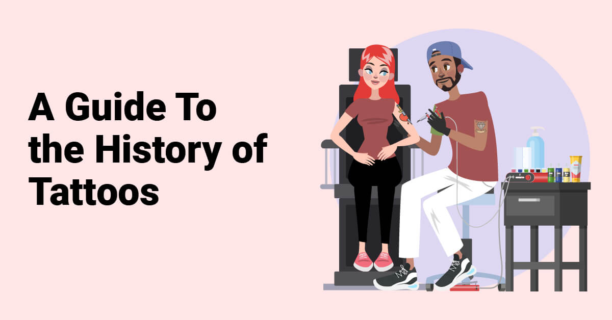 A Guide To the History of Tattoos A Guide To the History of Tattoos